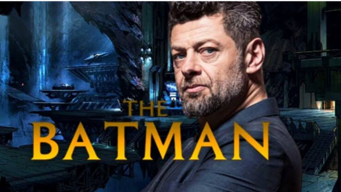 Matt Reeves confirms the casting of Andy Serkis in the next Batman