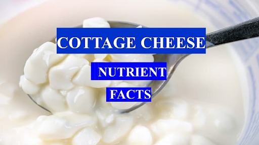 Nutritional Value of cottage cheese